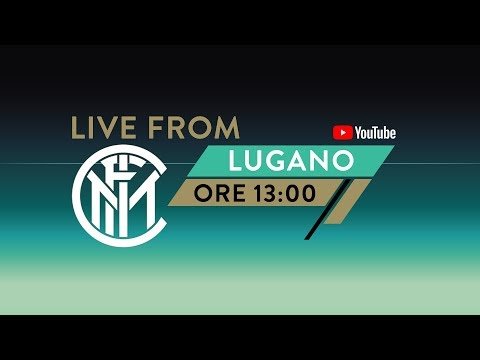 View the video LIVE FROM LUGANO @1PM | DAY 1 | INTER PRE-SEASON 2019/20