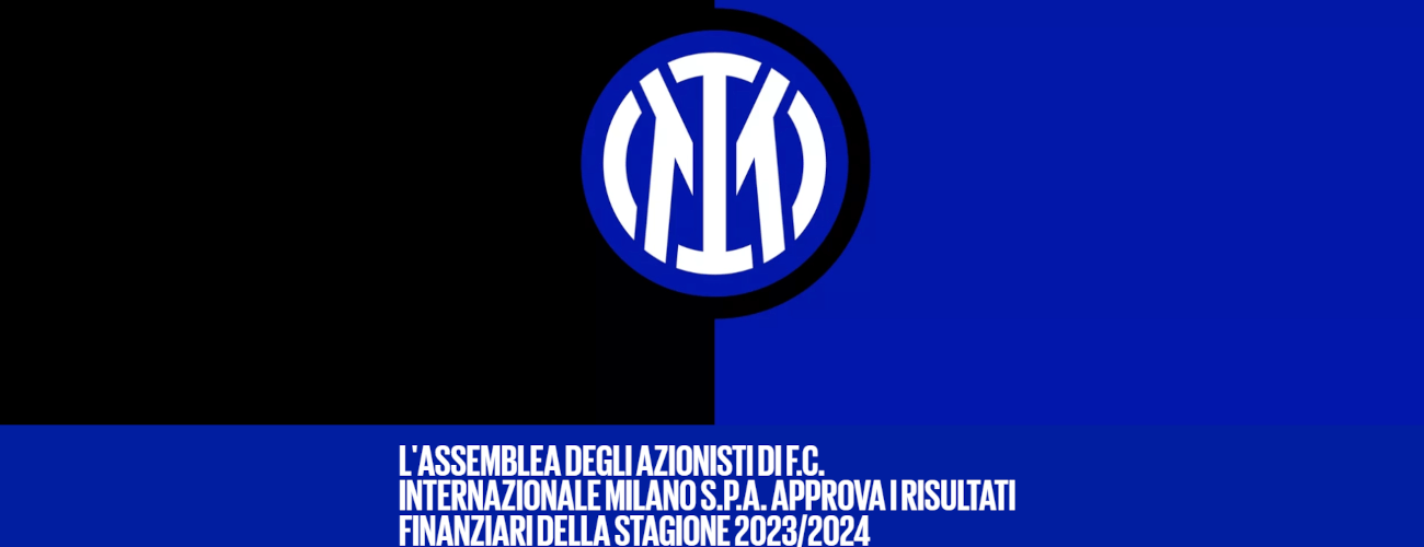 L'AG de l'Inter approuve les résultats financiers de la saison 2023/2024